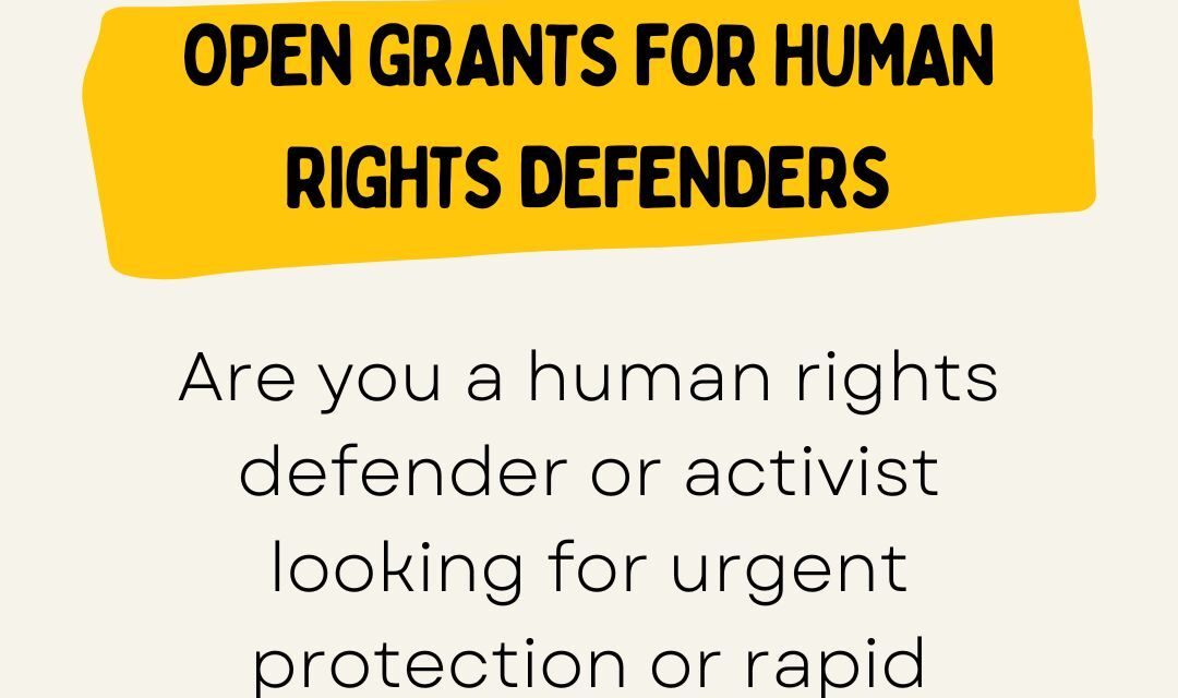 Funding opportunities for human rights defender (HRD) or activist