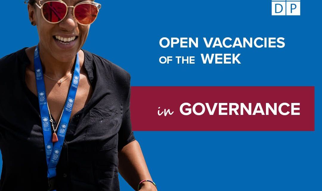 47 positions are now open at UNDP in the field of Governance(Paid Job Opportunities open to all nationalities)