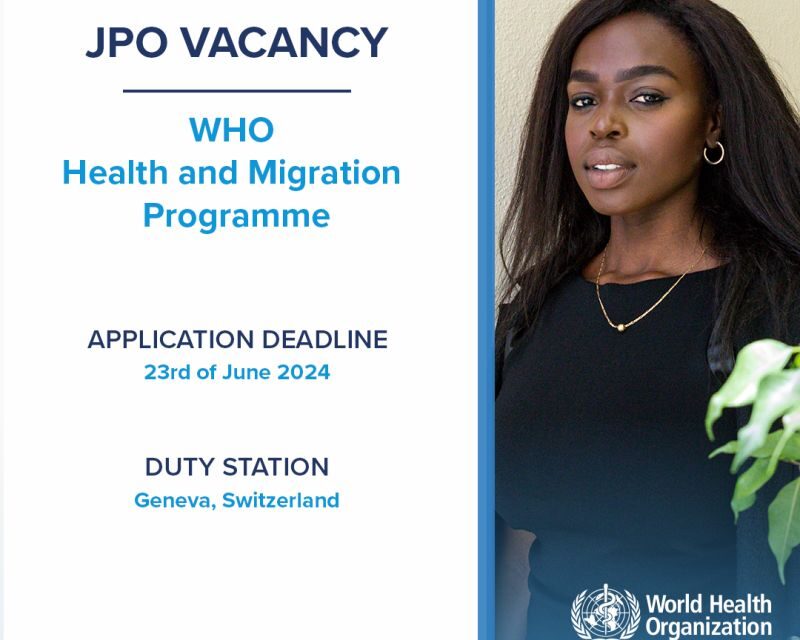 Join the WHO Health and Migration Programme as a Junior Professional Officer