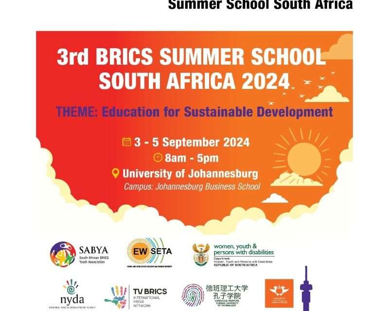 3rd BRICS+ SUMMER SCHOOL SOUTH AFRICA 2024