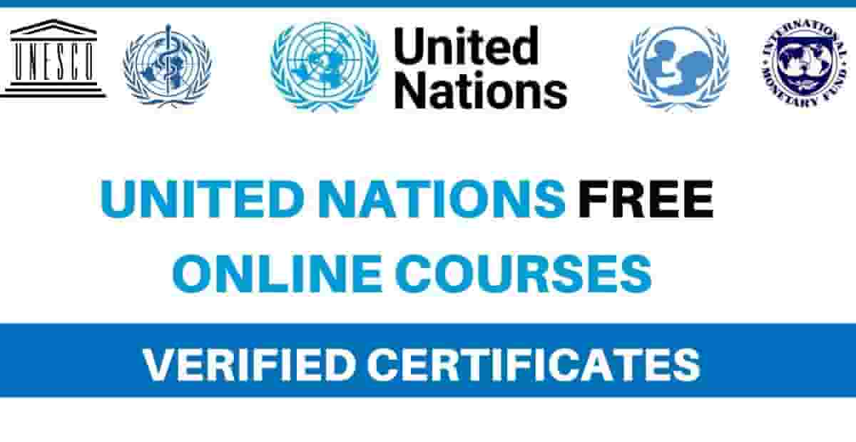 10 Free United Nations Online Courses with Certificates | UN Courses 2023-24