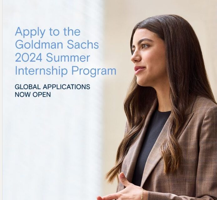 2024 Goldman Sachs Summer Analyst/Summer Associate Internship Program (Fully-funded)